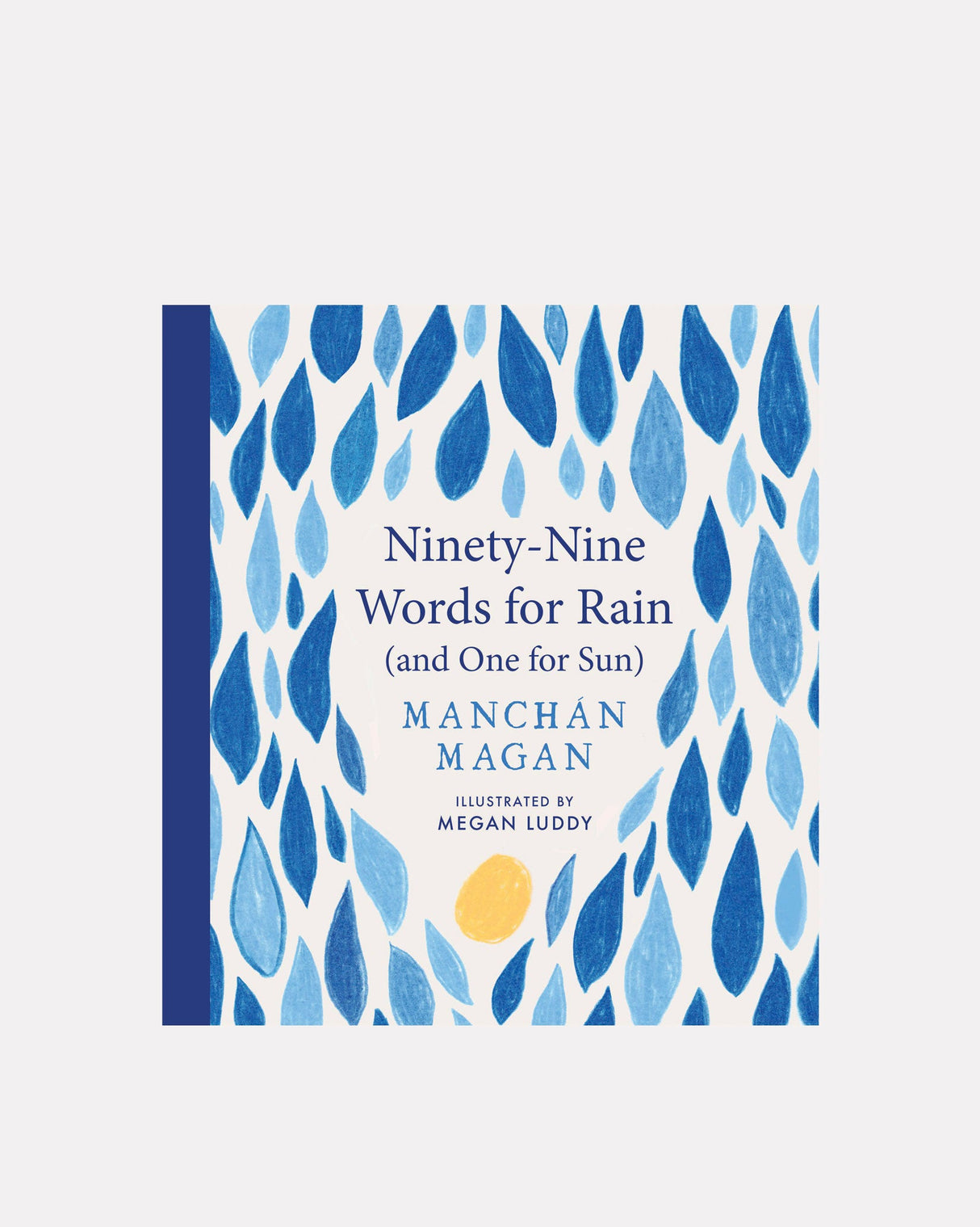 Ninety-Nine-Words-For-Rain-And-Only-One-For-Sun