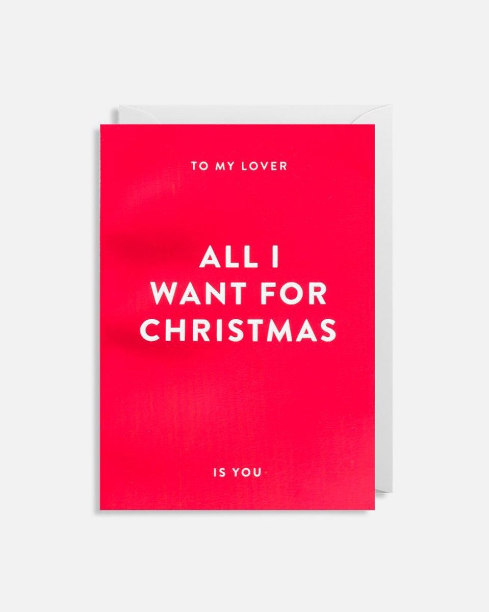 All I Want For Christmas Christmas Card