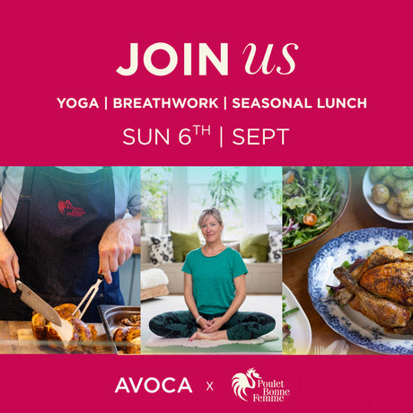 Gather & Ground Yoga: Avoca Kilmac x Poulet Bonne Femme