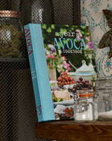A Year at Avoca: Cookbook 3