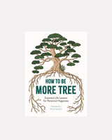 How-To-Be-More-Tree