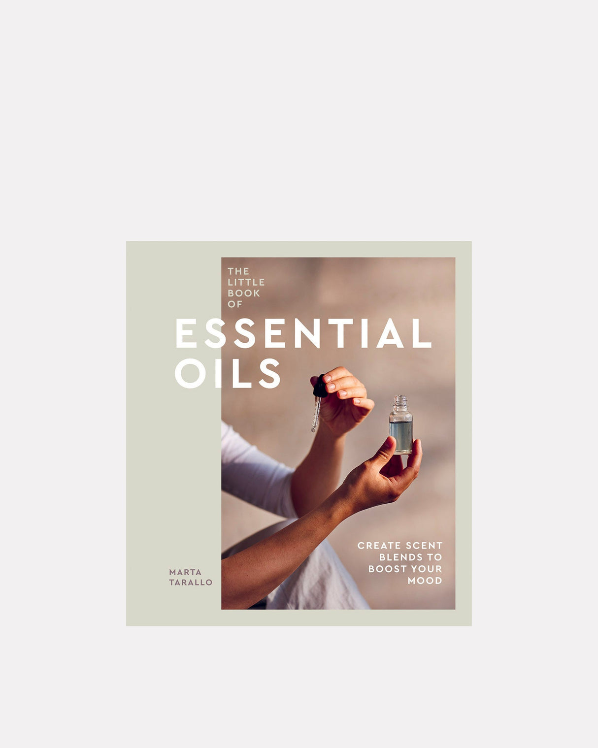 The-Little-Book-Of-Essential-Oils