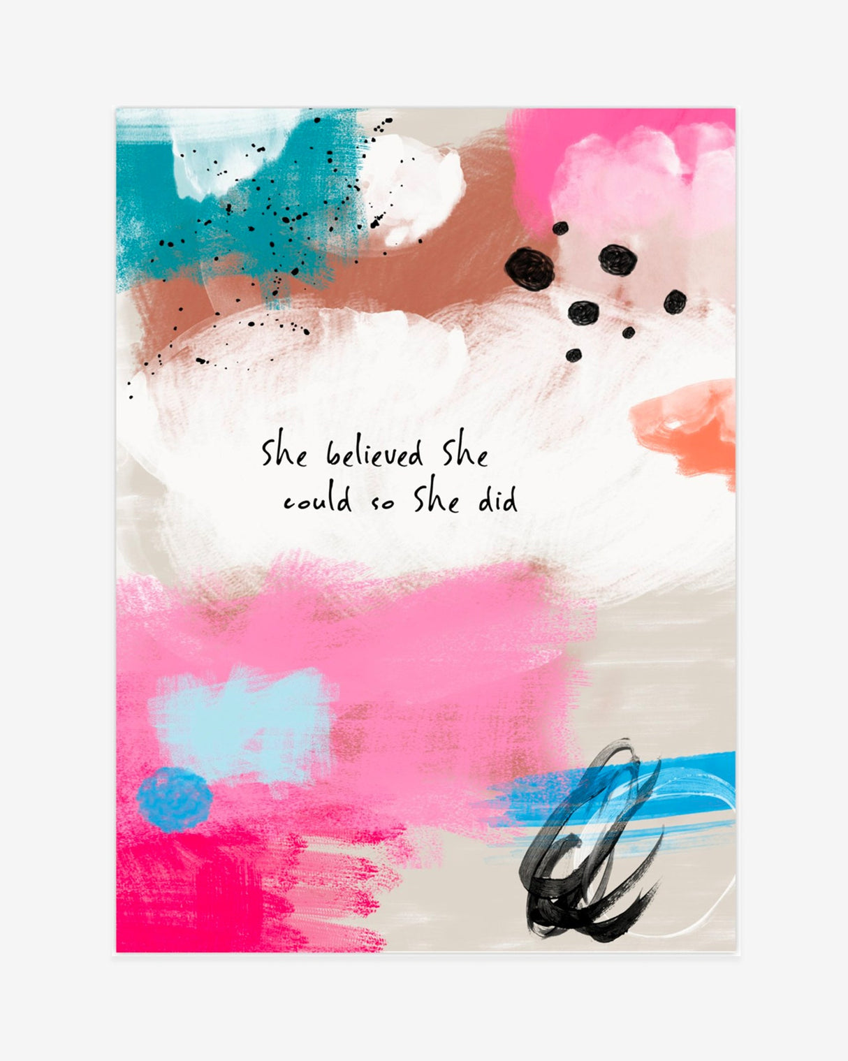 She-Believed-She-Could-8x6-Print