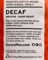 Fixx Decaf Coffee Beans