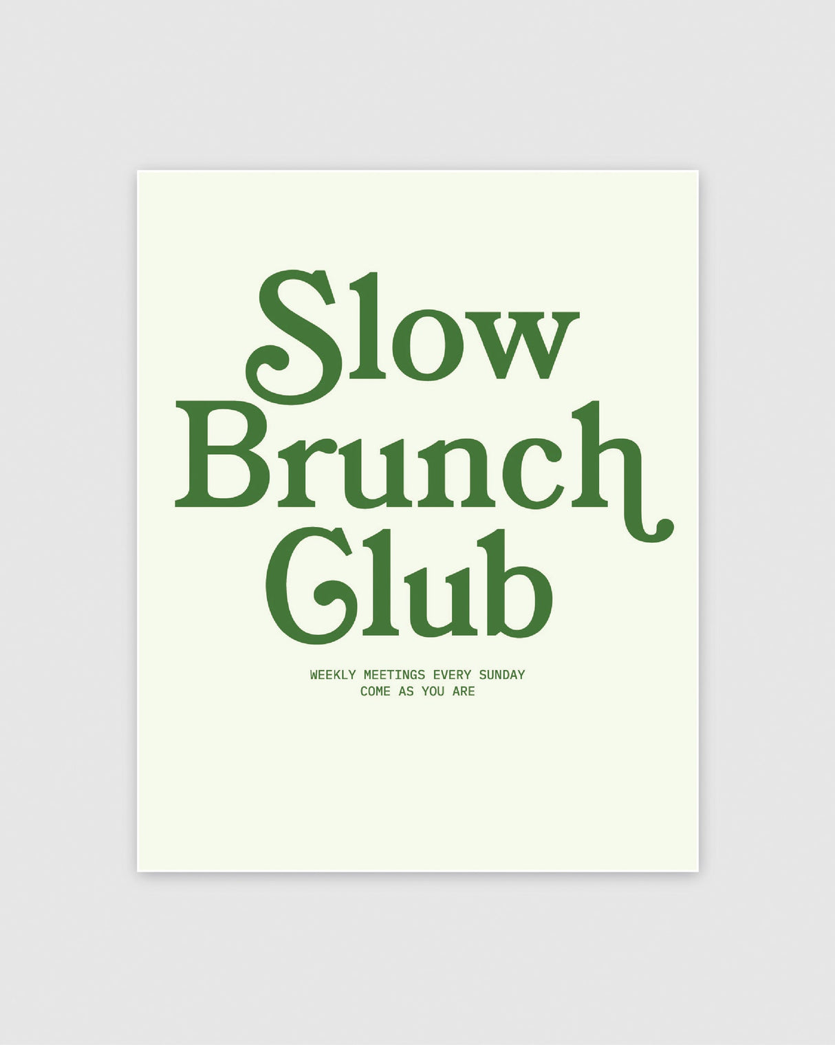 Slow Brunch Print