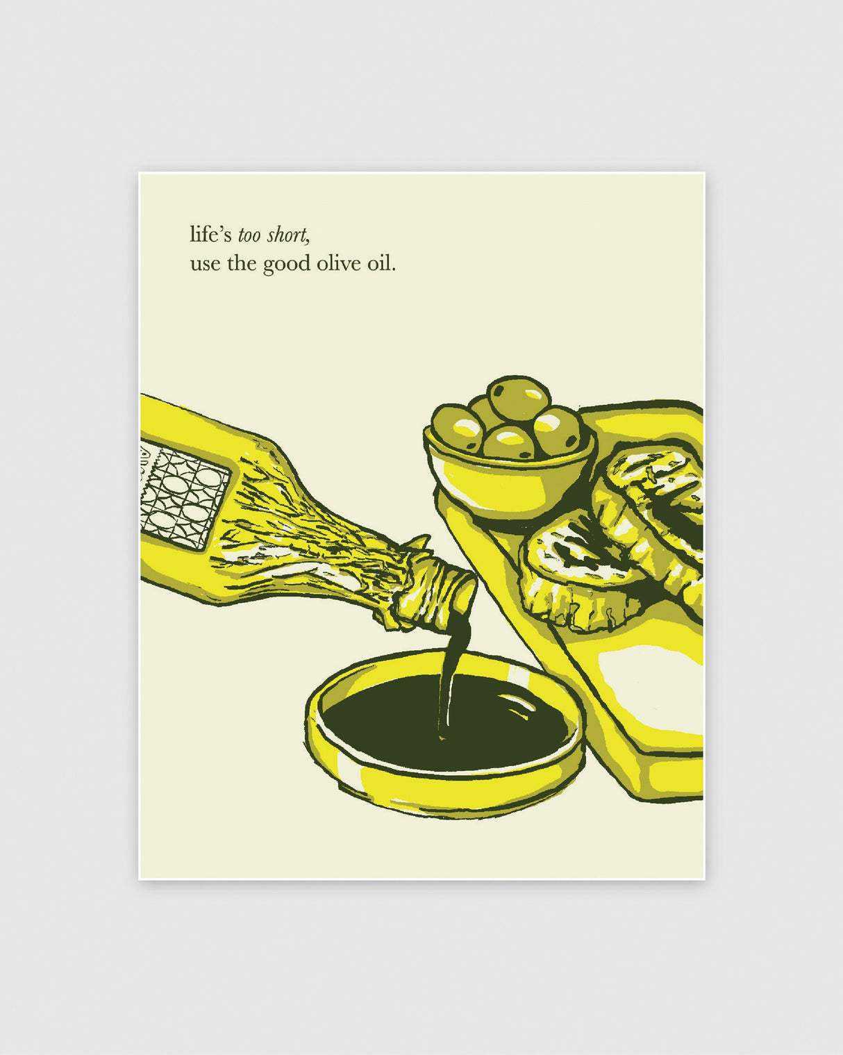 Good-Olive-Oil-8x10-Print